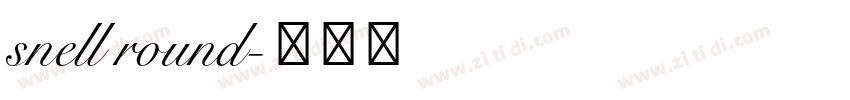 snell round字体转换